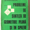 &quot;PROBLEME DE SINTEZA DE GEOMETRIE PLANA SI IN SPATIU&quot;, Gh. D. Simionescu, 1978