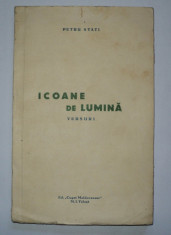 Icoane de lumina , Versuri , Petru Stati , 1936 , dedicatie si autograf foto