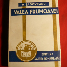 M. Sadoveanu - Valea Frumoasei -Ed.IIa 1943