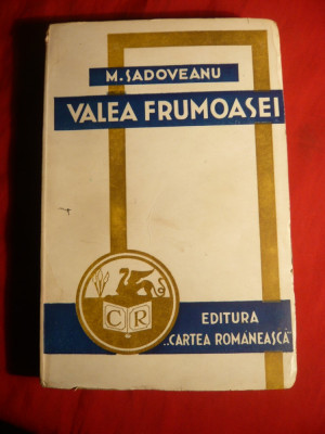 M. Sadoveanu - Valea Frumoasei -Ed.IIa 1943 foto