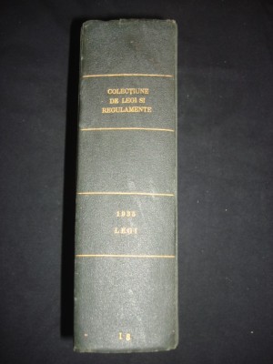 COLECTIUNE DE LEGI SI REGULAMENTE tomul XIII partea I (1936) foto