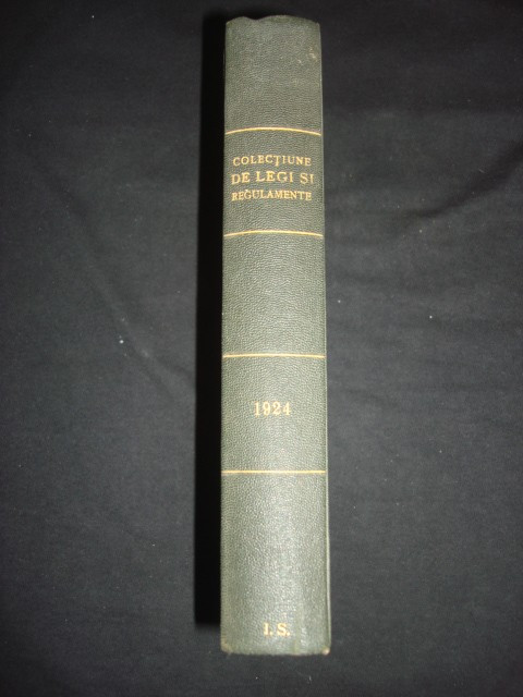 COLECTIUNE DE LEGI SI REGULAMENTE tomul II (1925)