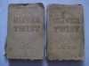 REDUCERE 20 LEI!!! OLIVER TWIST DE CH.DICKENS VOL.I SI II(TIPARITE LA ED.GORJAN IN ANII 30), Charles Dickens