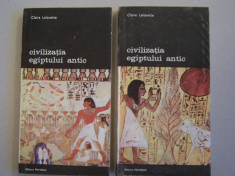 CLAIRE LALOUETTE - CIVILIZATIA EGIPTULUI ANTIC, 2 VOL. Editura Meridiane foto