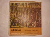 DISC VINIL ~ CORELLI ~ 12 CONCERTI GROSSI OP.6, Clasica, Electrecord