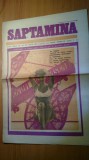 Ziarul Saptamana, 25 Iunie 1971, Revista Veche, 16 Pagini, Bucuresti