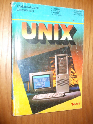 UNIX - V. Cristea - 1994, 284 p. foto