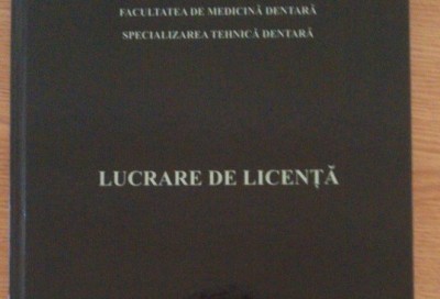 Lucrare De Licenta Tehnica Dentara Proteza Partiala Scheletata