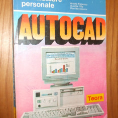 AUTOCAD 11 - A. Popescu - Editura Teora, 1994, 234 p.