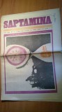 Ziarul Saptamana, 9 Iulie 1971, 16 pagini - Editie Originala de Colectie
