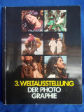 WELTAUSSTELLUNG DER PHOTOGRAPHIE / A 3-a EXPOZITIE MONDIALA DE FOTOGRAFIE -1973