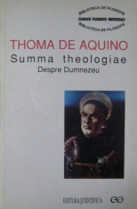 Summa Theologiae. Despre Dumnezeu - Thoma de Aquino foto