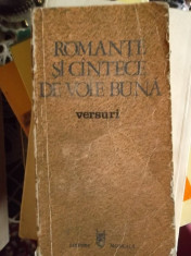 ROMANTE SI CANTECE DE VOIE BUNA -VERSURI foto