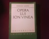 Simion Mioc Opera lui Ion Vinea tiraj 3360 exemplare