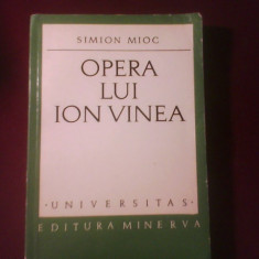Simion Mioc Opera lui Ion Vinea tiraj 3360 exemplare