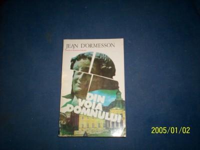 DIN VOIA DOMNULUI -JEAN D&amp;#039;OMERSSON foto