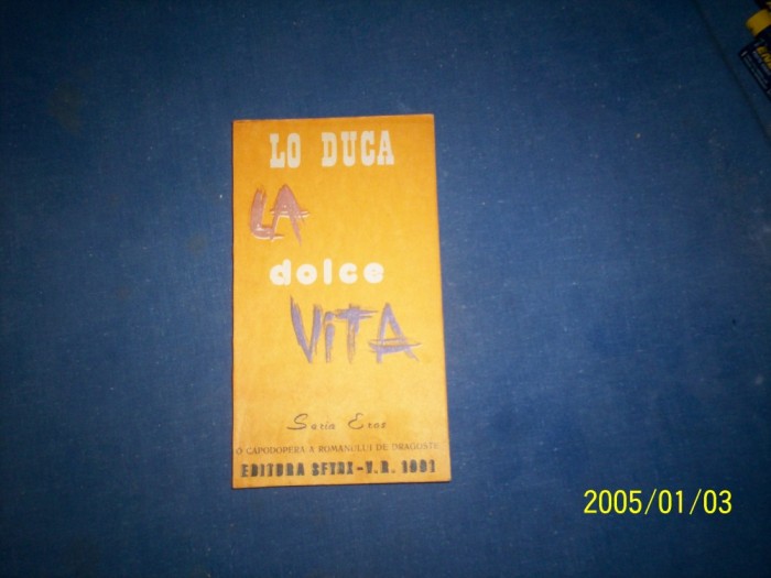 LA DOLCE VITA-LO DUCA