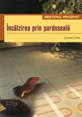 Jaroslav Dufka - Incalzirea prin pardoseala foto