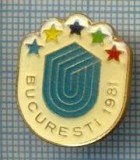 382 INSIGNA - UNIVERSIADA BUCURESTI 1981 -sportiva -interesanta -starea care se vede