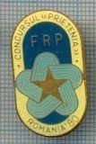 399 INSIGNA - CONCURSUL ,,PRIETENIA&quot; -ROMANIA &#039;80 -FRP -starea care se vede