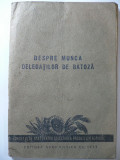 DESPRE MUNCA DELEGATILOR DE BATOZA - ANUL 1954