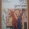 IARNA UNUI GENTILOM - Pierre Moustiers