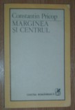 CONSTANTIN PRICOP - MARGINEA SI CENTRUL (ESEU) [1990]