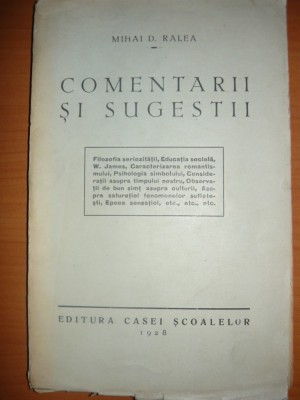 Mihai D. Ralea - Comentarii si sugestii - 1928 foto