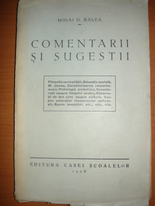 Mihai D. Ralea - Comentarii si sugestii - 1928