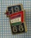 451 INSIGNA - KISZ 1968 -UNGARIA -sportiva ? -starea care se vede