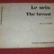 Radiologia toracelui - Le sein THE BREAST - J.-D. Picard