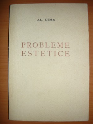 Al. Dima - Probleme estetice - 1943 foto