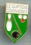 599 INSIGNA -LE CLIP TONE COIGNIERES - BOWLING SI BILIARD - SPORTIVA - interesanta -starea care se vede