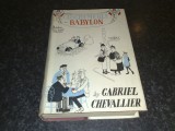 Gabriel Chevallier - Clochemerle Babylon - 1955 - in engleza