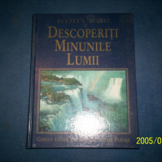 DESCOPERITI MINUNILE LUMII - READER'S DIGEST