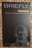 David Mills Daniel BRIEFLY: HUME S DIALOGUES CONCERNING NATURAL RELIGION Scm Press 2006