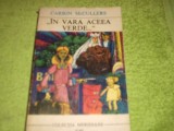 Carson McCullers - In vara aceea verde...