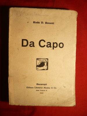 Radu D. Rosetti - Da Capo - Prima Ed. 1919 foto