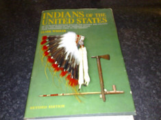 Indians of the United States - Clark Wissler - 1966 - in engleza foto