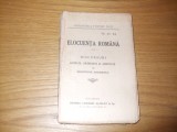 ELOCUENTA ROMANA Discursuri Adunate, Oranduite, Adnotate: Gh. Adamescu - 223p