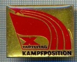 694 INSIGNA - X PARTEITAG KAMPFPOSITION -DDR -militara -starea care se vede foto