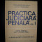 Practica judiciara penala(volumul 2)-partea generala, Constantin Bulai , George Antoniu