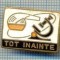 771 INSIGNA - TOT INAINTE - LOZINCA PIONIERI -starea care se vede