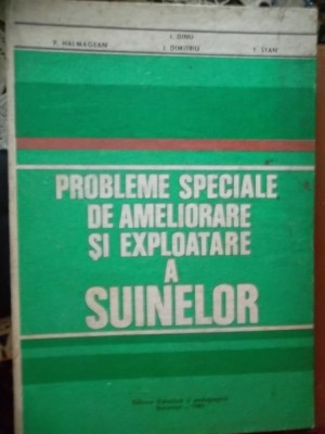 PROBLEME SPECIALE DE AMELIORARE SI EXPLOATARE A SUINELOR foto