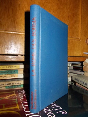 GUILLAUME APOLLINAIRE - LA ROME DES BORGIA , ED. 1-A , PARIS , 1914 * foto
