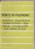 (C2805) POETI AI PLEIADEI, JEAN DORAT, PONTUS DE TYARD, JOACHIM DU BELLAY, REMY, BELLEAU, ESTIENNE JODELL, JEAN ANTOINE DE BAIF, ED, TINERETULUI, 1965