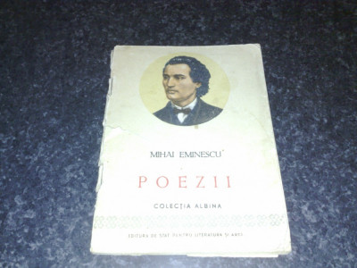 Mihai Eminescu - Poezii - colectia Albina 1954 foto