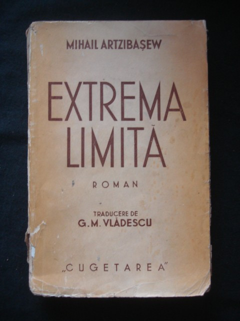 Mihail Artzibasew - Extrema limita (1939)