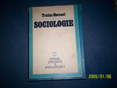 SOCIOLOGIE -TRAIAN HERSENI foto