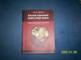 EFECTELE TELEVIZIUNII ASUPRA MINTII UMANE-VIRGILIU GHEORGHE, 2005